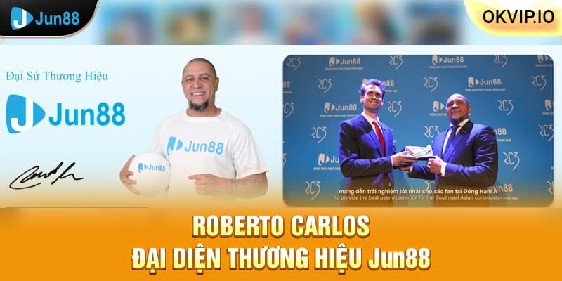 Roberto carlos - Đại diện thương hiệu Jun88